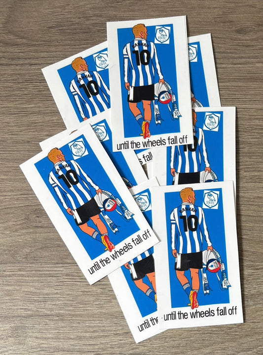 20 Pack  - ‘Until the wheels fall off’